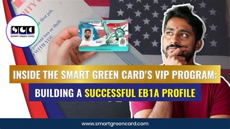 smart green card vip program|Inside the Smart Green Card's VIP Program: Building a.